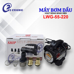 MÁY BƠM DẦU SHIP LWG-220