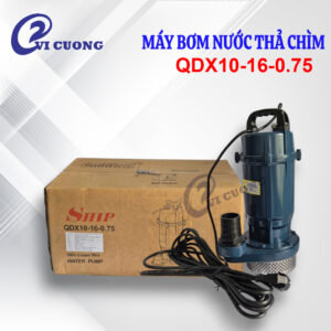 Máy bơm nước thả chìm SHIP QDX-10-16-075